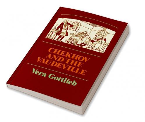 Chekhov and the Vaudeville