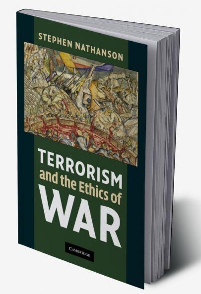 Terrorism and the Ethics of War