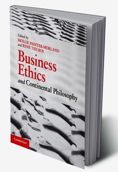 Business Ethics and Continental Philosophy