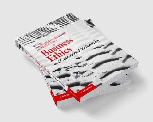 Business Ethics and Continental Philosophy