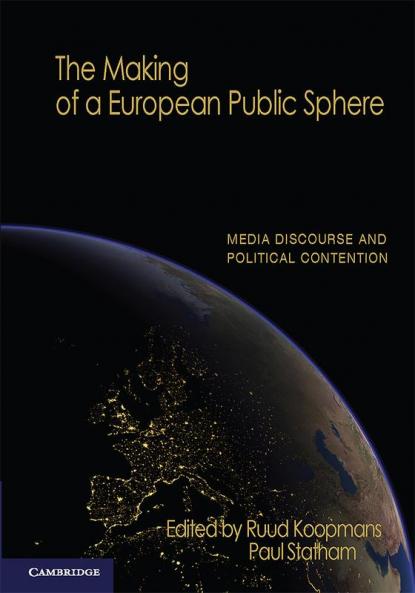 The Making of a European Public Sphere