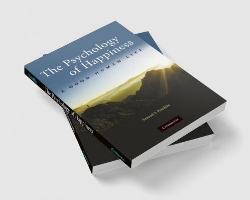 The Psychology of Happiness
