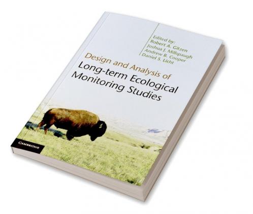 Design and Analysis of Long-Term Ecological Monitoring Studies. Edited by Robert A. Gitzen ... [Et Al.]