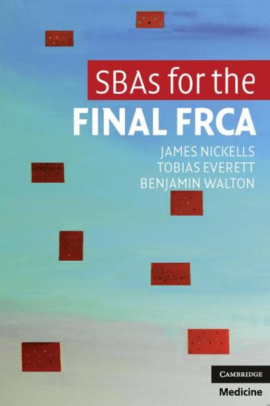 SBAs for the Final FRCA
