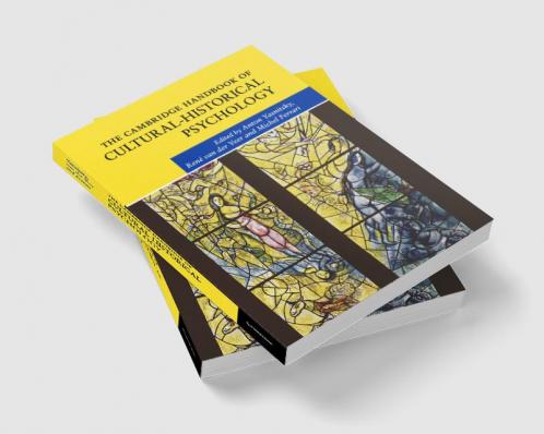 The Cambridge Handbook of Cultural-Historical Psychology