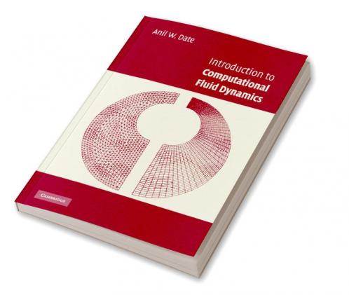 Introduction to Computational Fluid Dynamics