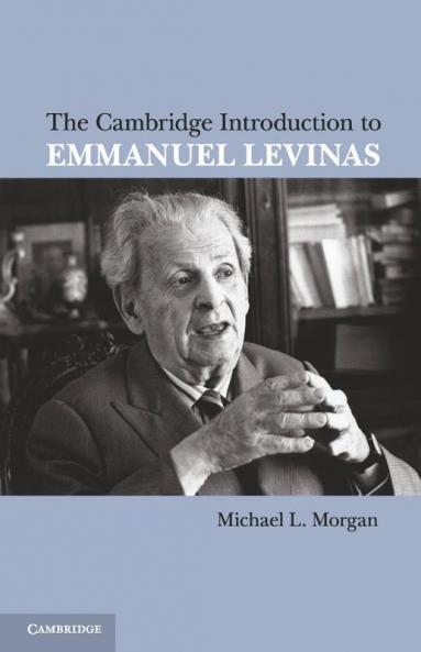The Cambridge Introduction to Emmanuel Levinas