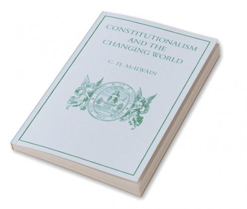 Constitutionalism and the Changing World