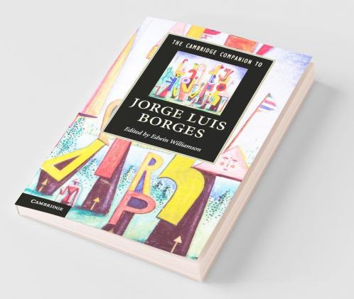 The Cambridge Companion to Jorge Luis Borges