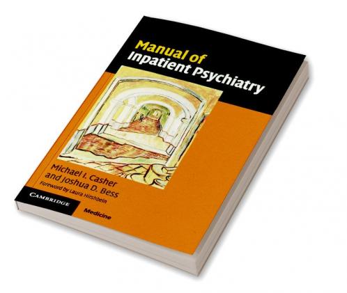 Manual of Inpatient Psychiatry