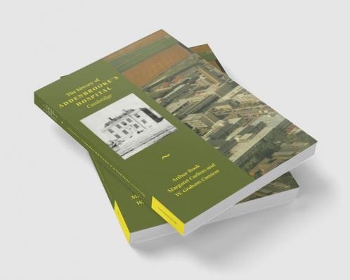 History of Addenbrooke's Hospital Cambridge