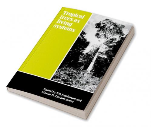 Tropical Trees as Living Systems