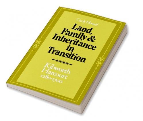 Land Family and Inheritance in Transition
