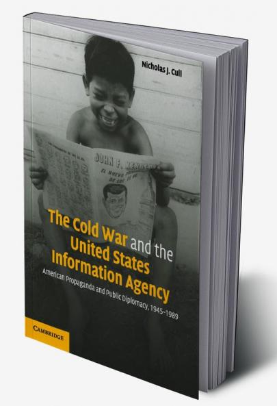 The Cold War and the United States Information Agency