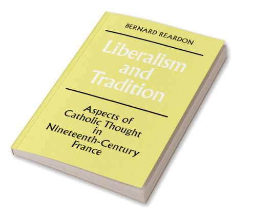 Liberalism and Tradition