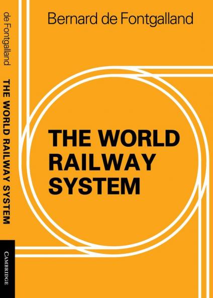 The World Railway System