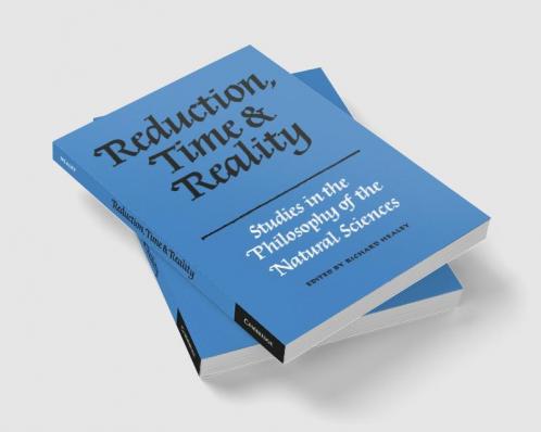 Reduction Time and Reality