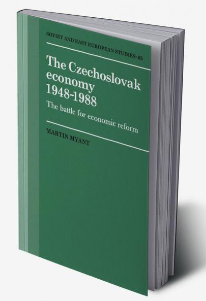 The Czechoslovak Economy 1948 1988