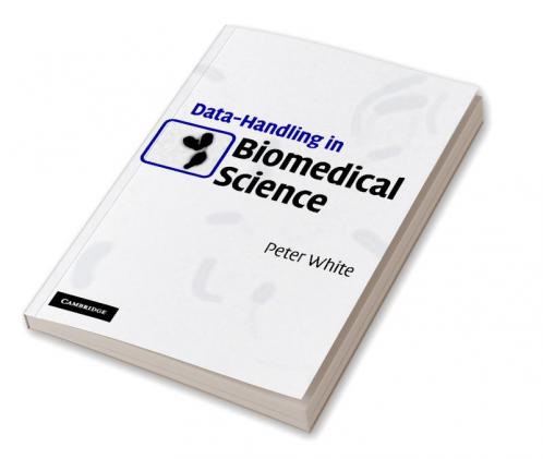 Data-Handling in Biomedical Science