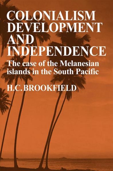 Colonialism Development and Independence
