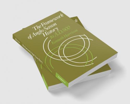 The Framework of Anglo-Saxon History