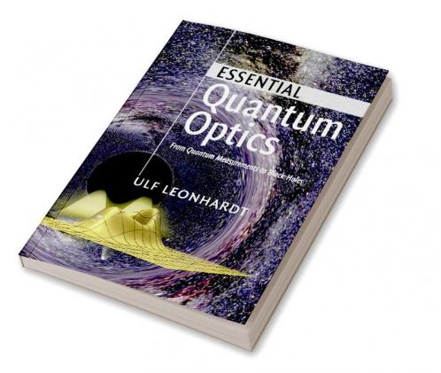 Essential Quantum Optics