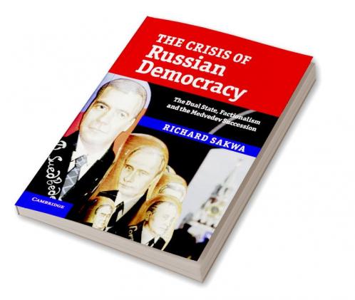 The Crisis of Russian Democracy