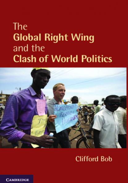 The Global Right Wing and the Clash of World Politics