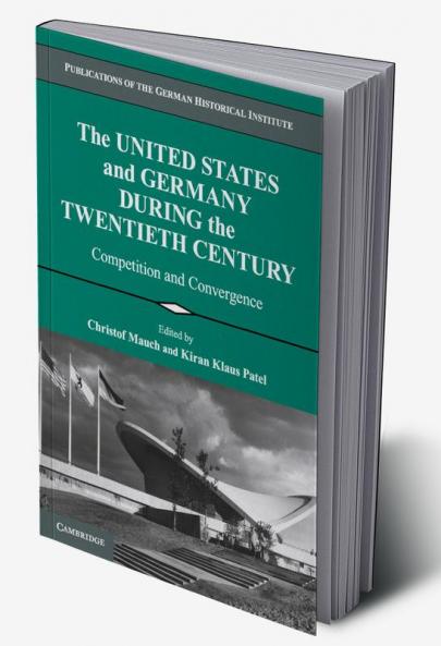 United States and Germany during the Twentieth Century