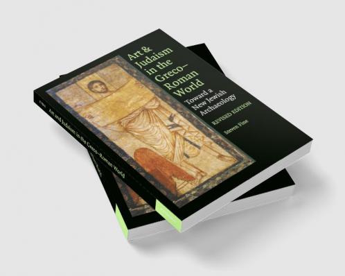 Art and Judaism in the Greco-Roman World Revised Edition