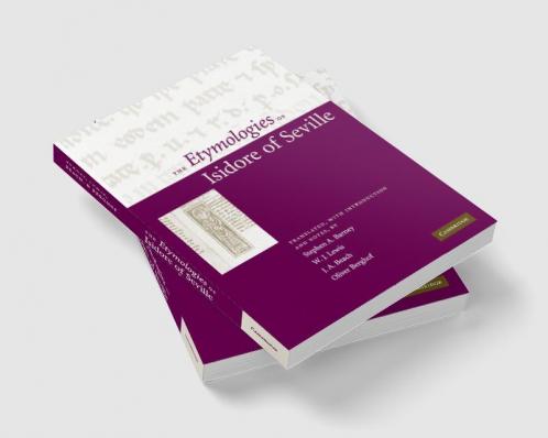 The Etymologies of Isidore of Seville