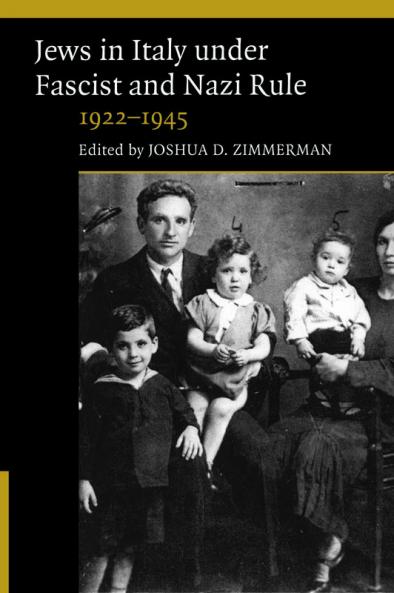 The Jews in Italy under Fascist and Nazi Rule