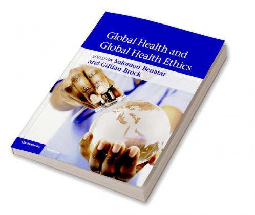 Global Health and Global Health Ethics