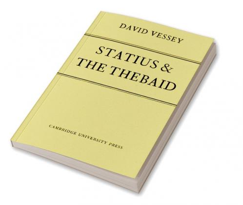 Statius and the Thebaid