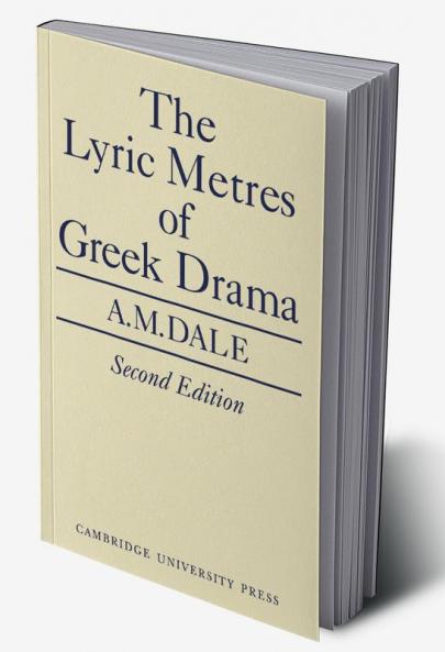 Lyric Metres of Greek Drama