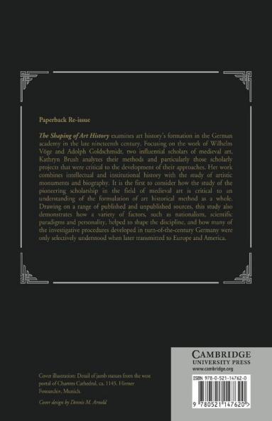 The Shaping of Art History