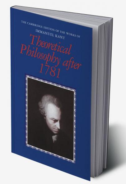 Theoretical Philosophy After 1781