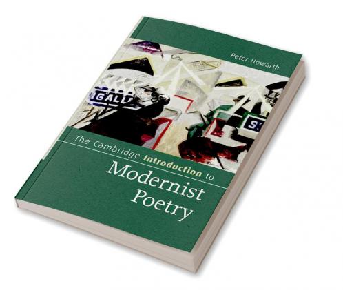 The Cambridge Introduction to Modernist Poetry