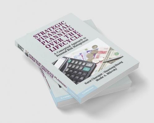 Strategic Financial Planning Over the Lifecycle