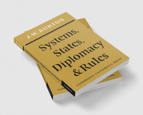 Systems States Diplomacy and Rules