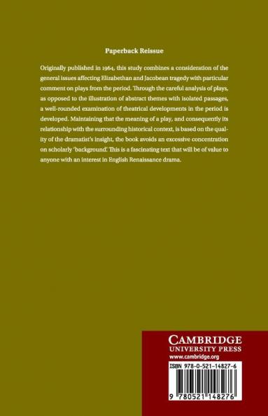 A Study of Elizabethan and Jacobean Tragedy