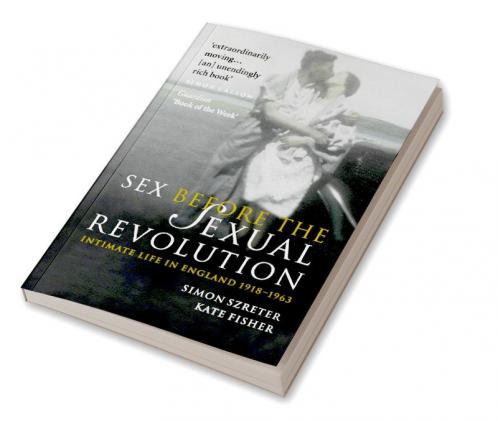 Sex Before the Sexual Revolution