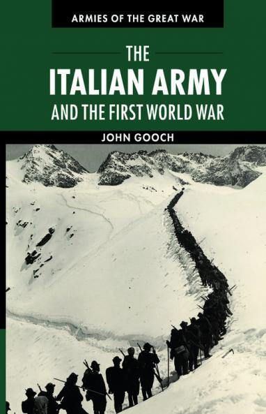 The Italian Army and the First World War