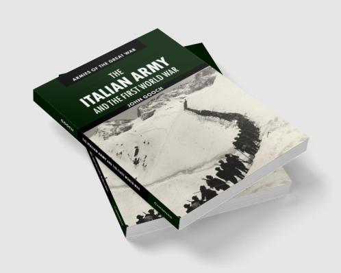 The Italian Army and the First World War