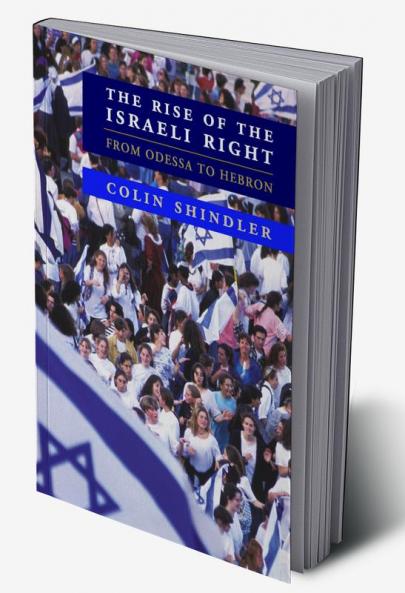 The Rise of the Israeli Right