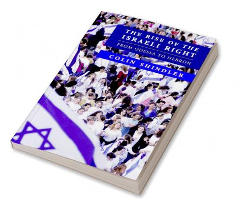 The Rise of the Israeli Right