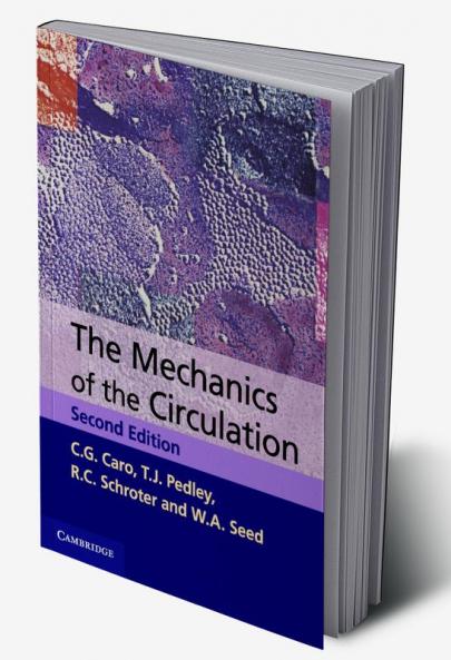 The Mechanics of the Circulation