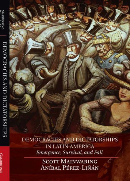Democracies and Dictatorships in Latin America