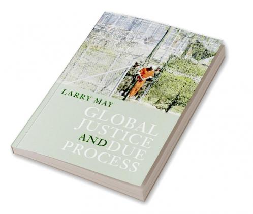 Global Justice and Due Process