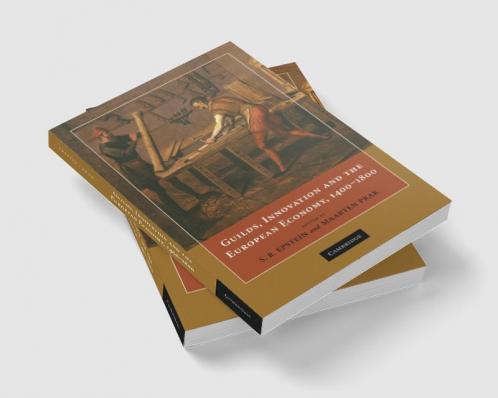 Guilds Innovation and the European Economy 1400-1800